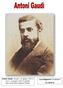 Antoni Gaudí nacque il 25 giugno 1852 e mori il 10 giugno 1926. È sepolto nella cripta della Sagrada Família. Luca Bugionovi 2 A/C.A.T. a.s.