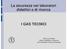 La sicurezza nei laboratori didattici e di ricerca I GAS TECNICI