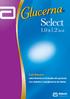 Glucerna Select 1.0 1.2. Gold Standard nella Nutrizione Enterale del paziente con diabete o iperglicemia da stress