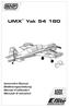UMX Yak 54 180. Instruction Manual Bedienungsanleitung Manuel d utilisation Manuale di Istruzioni