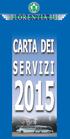 Carta dei Servizi 2015 4 a edizione Versione Integrale. Florentia Bus S.r.l.