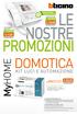 LE NOSTRE PROMOZIONI DOMOTICA. MyHOME KIT LUCI E AUTOMAZIONE 145,00 17,00 NEW VIDEOCITOFONO CLASSE 100 V12E. prezzo netto* VIDEOCITOFONO