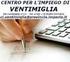 CENTRO PER L IMPIEGO DI VENTIMIGLIA Via Lamboglia, 13 - tel. e fax +39.0184/25.48.22