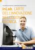 SOLUZIONI CAD/CAM PER IL LABORATORIO ODONTOTECNICO. inlab. L'ARTE. sirona.com