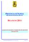 BILANCIO 2011 PROVINCIA DI NAPOLI ALLEGATO SOCIETA PARTECIPATE ED ENTI COLLEGATI AREA RISORSE FINANZIARIE E BILANCIO