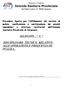 ALLEGATO C DISCIPLINARE TECNICO RELATIVO ALLE OPERAZIONI E FREQUENZA DI PULIZIA.