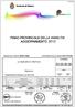 03.00.00.00 LE INDAGINI DI TRAFFICO. Relazione. 0 Consegna finale 17/12/2012 G.Mastella R. Dall Alba G.Mastella V. Velardi G.Mastella 03.00.00.
