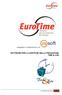 sviluppato in collaborazione con SOFTWARE PER LA GESTIONE DELLA PRODUZIONE TIME & JOB Le soluzioni Euro Time 1
