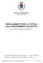 REGOLAMENTO PER LA TUTELA DALL INQUINAMENTO ACUSTICO