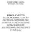 REGOLAMENTO SULLE MODALITA' DI USO DEI SEGNI DISTINTIVI DEL COMUNE E DI ESPOSIZIONE DELLE BANDIERE ALL'ESTERNO DEGLI EDIFICI COMUNALI