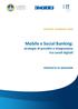 Mobile e Social Banking: strategie di presidio e integrazione tra canali digitali