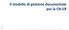 Il modello di gestione documentale per la CN-ER
