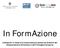 In FormAzione. Indicazioni in materia di comunicazione sociale sui Disturbi del Comportamento Alimentare e dell Immagine Corporea