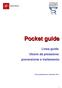 Pocket guide. Linea guida Ulcere da pressione: prevenzione e trattamento