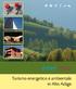 Turismo energetico e ambientale in Alto Adige