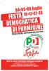 DI FORMIGINE DEMOCRATICA FESTA. 04 05 06 luglio 10 11 12 13. PARCO BORA presso palazzetto dello Sport. tutte le sere ristorante emiliano & pizzeria