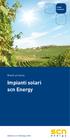 bright prospects. Rivolti al futuro Impianti solari scn Energy www.scn-energy.com