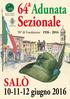 64 a Adunata. 90 di fondazione. Sezionale. Sezione di Salò Monte Suello CITTÀ DI SALÒ. 90 di Fondazione 1926-2016 SALÒ. 10-11-12 giugno 20161