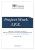 Project Work I.P.E. MASTER IN FINANZA AVANZATA: METODI QUANTITATIVI E APPLICAZIONI INFORMATICHE PER LA FINANZA E LA GESTIONE DEL RISCHIO