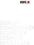 UALITÀ ONVENIENZA ICUREZZA OMFORT ESISTENZA