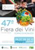 47ª. Fiera dei Vini Friuli Colli Orientali. Maggio 2016 CORNO DI ROSAZZO. A Corno si beve Cultura. www.fieradeivinicorno.it GRANDE AREA CAMPER