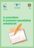 La prescrizione di prestazioni specialistiche ambulatoriali