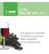 Linea Vite da vino 2013. Una gamma completa di soluzioni al servizio della redditività di chi coltiva la vite