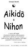 Aikidō & Nihon. Quasi 200 notazioni curiose, istruttive e un po didascaliche.