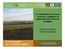 La concimazione nel bilancio economico, energetico ed ambientale delle colture da biomassa. Federico Correale, Veneto Agricoltura