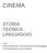 CINEMA STORIA TECNICA LINGUAGGIO. Link: www.slideshare.net/robertnozick/linguaggiocinematografico-presentation