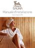 Manuale d installazione. Sauna Vapore ZEN