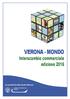 VERONA - MONDO Interscambio commerciale edizione 2016. A cura del Servizio Studi e Ricerca