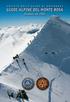 RINGRAZIAMENTI: Regione Autonoma Valle d Aosta Unione Valdostana Guide di Alta Montagna. FOTOGRAFIA DI COPERTINA Davide Camisasca