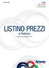 CASA BELLEZZA BENESSERE. Amway Italia LISTINO PREZZI. al Pubblico. In vigore dal 5 settembre 2013 BUSINESS BELLEZZA CASA BENESSERE