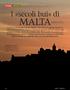 I «secoli bui» di. storie malta