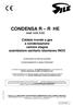 CONDENSA R R HE. mod. 5.24, 5.32. Caldaia murale a gas a condensazione camera stagna scambiatore sanitario istantaneo INOX