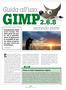 GIMP2.6.8. Guida all uso: Eccoci alla seconda e ultima. seconda parte. Trovare in fretta l impostazione migliore