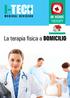 IN HOME THERAPY. La terapia fisica a DOMICILIO