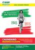 CALENDARIO. 70 Anniversario della Liberazione LEGA CICLISMO FIRENZE