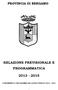 PROVINCIA DI BERGAMO RELAZIONE PREVISIONALE E PROGRAMMATICA 2013-2015