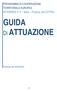 PROGRAMMA DI COOPERAZIONE TERRITORIALE EUROPEA. INTERREG V A Italia Francia (ALCOTRA) GUIDA. Di ATTUAZIONE. Versione del 10/07/2015 [1]