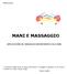 MANI E MASSAGGIO APPLICAZIONE DEL MASSAGGIO AROMATERAPICO ALLE MANI