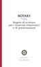 ROTARY. Regole di scrittura per i materiali informativi e di presentazione. Distretto 2040 Rotary International