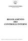 COMUNE DI PONTEBBA PROVINCIA DI UDINE REGOLAMENTO DEI CONTROLLI INTERNI