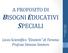 A PROPOSITO DI BISOGNI EDUCATIVI SPECIALI