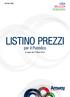 LISTINO PREZZI. per il Pubblico CASA BELLEZZA BENESSERE. Amway Italia. In vigore dal 17 Marzo 2014 BUSINESS BUSINESS BUSINESS BENESSERE CROP TOP