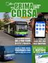 PRIMA SETTEMBRE CORSA N.16. ATVmagazine BUS A PIENO REGIME IN CITTA E PROVINCIA DAL 12/09 ORARIO INVERNALE: BUS A PIENO REGIME IN CITTA E PROVINCIA