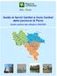 Guida ai Servizi Sanitari e Socio Sanitari della provincia di Pavia. Guida pratica del cittadino 2013/2014