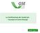 La Certificazione dei moduli per l accesso al Conto Energia www.gsel.it