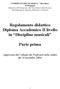 Regolamento didattico Diploma Accademico II livello in Discipline musicali. Parte prima